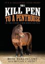 Beth Burlingame: From a Kill Pen to a Penthouse, Buch