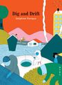 Delphine Panique: Dig and Drift, Buch