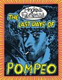 Andrea Pazienza: The Last Days of Pompeo, Buch