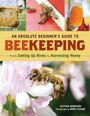 Titel: "An Absolute Beginner's Guide to Beekeeping". Bilder von Bienen, Bienenwaben und Honig.