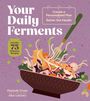 Hannah Crum: Your Daily Ferments, Buch