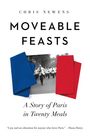 Chris Newens: Moveable Feasts, Buch