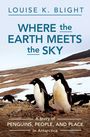 Louise K Blight: Where the Earth Meets the Sky, Buch