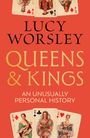 "Lucy Worsley, Queens & Kings, An Unusually Personal History" in großer Schrift auf rotem Hintergrund. Spielkarten-Könige und -Damen.