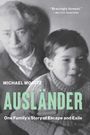Der Titel "AUSLÄNDER" steht in Großbuchstaben, darunter "One Family’s Story of Escape and Exile". Ein Schwarz-Weiß-Foto zeigt eine ältere Frau und ein Kind.