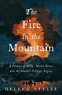 Helena Attlee: The Fire in the Mountain, Buch