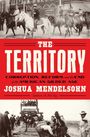 „THE TERRITORY“ von Joshua Mendelsohn. Bild oben: Reiter durch Stadt, unten: Männer bauen Eisenbahnstrecke.