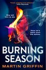 „Fresh, gripping and addictive.“ – Allie Reynolds. She left him to die. Now he’s back from the ashes. Ein brennendes Blatt.