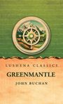 John Buchan: Greenmantle, Buch