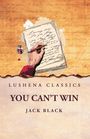 Jack Black: You Can't Win, Buch