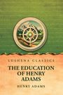Henry Adams: The Education of Henry Adams, Buch