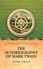 Mark Twain: The Autobiography of Mark Twain, Buch
