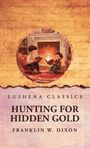 Franklin W. Dixon: Hunting for Hidden Gold, Buch