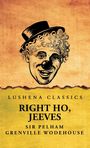 Pelham Grenville Wodehouse: Right Ho, Jeeves, Buch