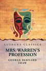George Bernard Shaw: Mrs. Warren's Profession, Buch