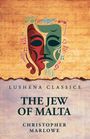 Christopher Marlowe: The Jew of Malta, Buch