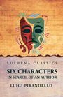 Luigi Pirandello: Six Characters in Search of an Author, Buch