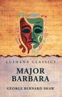 George Bernard Shaw: Major Barbara, Buch