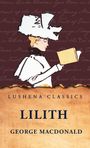 George Macdonald: Lilith, Buch