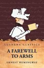 Ernest Hemingway: A Farewell to Arms, Buch