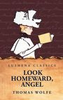 Thomas Wolfe: Look Homeward, Angel, Buch