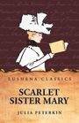 Julia Peterkin: Scarlet Sister Mary, Buch