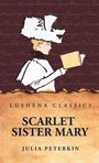 Julia Peterkin: Scarlet Sister Mary, Buch