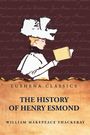 William Makepeace Thackeray: The History of Henry Esmond, Buch
