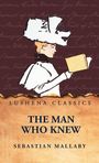 Sebastian Mallaby: The Man Who Knew, Buch