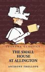 Anthony Trollope: The Small House at Allington, Buch