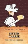 Theodore Dreiser: Sister Carrie, Buch