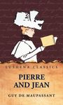 Guy de Maupassant: Pierre and Jean, Buch