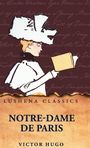 Victor Hugo: Notre-Dame de Paris, Buch