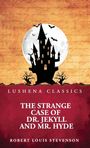 Robert Louis Stevenson: The Strange Case of Dr. Jekyll and Mr. Hyde, Buch
