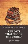 John Reed: Ten Days That Shook the World, Buch