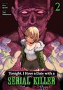 "Tonight, I Have a Date with a Serial Killer". Illustration: Blonde Frau vor riesiger, lila bedrohlicher Gestalt.