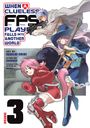 „When a Clueless FPS Player Falls into Another World“ steht groß geschrieben. Drei Manga-Figuren sind in Aktion dargestellt: Ein Krieger mit einer Waffe, ein Magier mit Stab und ein fröhlicher Charakter in rot.