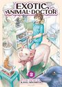 "Exotic Animal Doctor", darunter "2", "Story and Art by Kano Ninomiya". Illustration: Person im blauen Kittel mit Tieren.