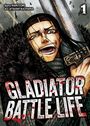 „GLADIATOR BATTLE LIFE“, Illustration eines kämpferischen Mannes mit Schwert und wildem Ausdruck.