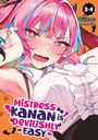 "Mistress Kanan is Devilishly Easy", 3-4, Story & Art: nonco. Illustration einer Frau mit pink-blauem Haar und ausdrucksstarkem Gesicht.