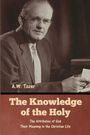 A. W. Tozer: The Knowledge of the Holy, Buch