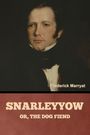 Frederick Marryat: Snarleyyow; or, The Dog Fiend, Buch