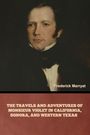 Frederick Marryat: The Travels and Adventures of Monsieur Violet in California, Sonora, and Western Texas, Buch