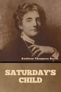 Kathleen Thompson Norris: Saturday's Child, Buch