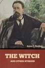 Anton Pavlovich Chekhov: The Witch and Other Stories, Buch
