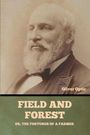 Oliver Optic: Field and Forest; Or, The Fortunes of a Farmer, Buch