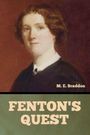 M. E. Braddon: Fenton's Quest, Buch