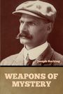 Joseph Hocking: Weapons of Mystery, Buch