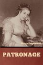 "Maria Edgeworth" und "PATRONAGE" stehen hier. Eine Frau sitzt nachdenklich mit Büchern, im Stil eines alten Porträts.