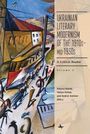 Ukrainian Literary Modernism of the 1910s-Mid-1930s, Vol I, Buch